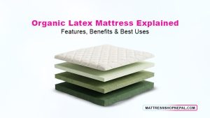 Organic Latex Mattress